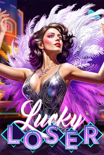 Lucky Loser
